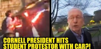 WATCH: Cornell University President Drives Car Into Student Protestor, Allegedly
