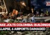 A Historic Landmark Crumbles in Seconds Colombia Earthquake: 7.4 Magnitude Quake Flattens Buildings, Traps Residents In Cali | WATCH