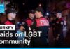 Court-Ordered Blackout – Voices Go Dark Dozens arrested as Turkish police raid LGBTQ bars, activists' homes • FRANCE 24 English